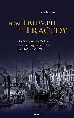 Libro From Triumph To Tragedy : The Story Of The Paddle S...