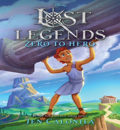 Lost Legends04 Zero To Hero, De Calonita, Jen. Editorial Disney Hyperion En Inglés, 2024