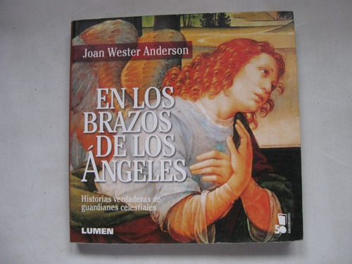 En Los Brazos De Los Angeles, Joan Wester Anderson