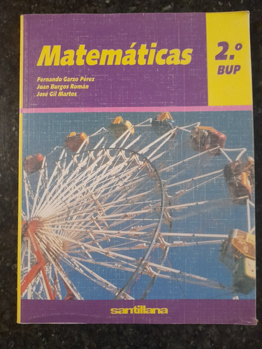 Libro De Matemáticas 2do Bup. Santillana. Español.como Nuevo