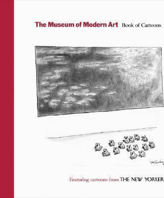 The Museum Of Modern Art Book Of Cartoons - New Yorker (h...