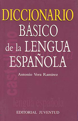 Diccionario Basico De La Lengua Española