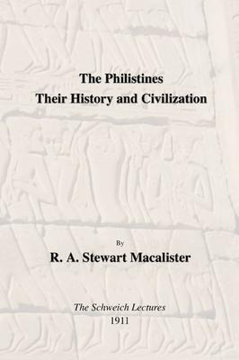 Libro Philistines : Their History And Civilization: The S...