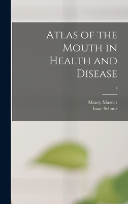 Libro Atlas Of The Mouth In Health And Disease; 1 - Massl...