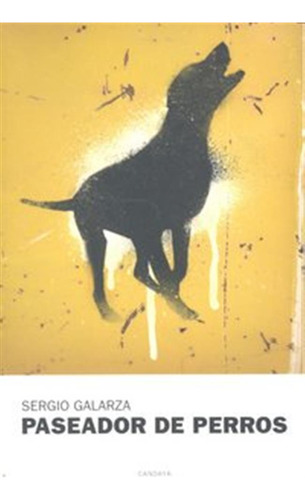 Paseador De Perros - Galarza,sergio