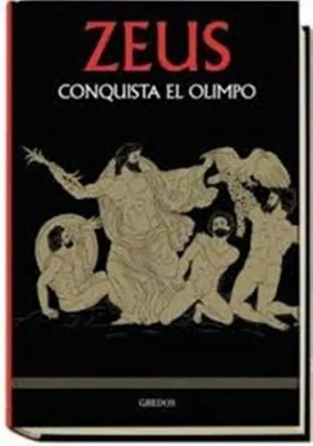 Zeus - Coleccion Mitologia Gredos - Tapa Dura