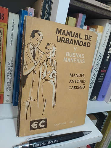 Manual De Urbanidad Y Buenas Maneras Carreño Manuel Antonio 