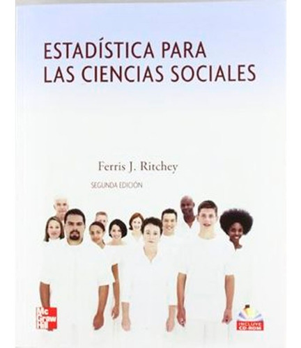 Estadistica Para Las Ciencias Sociales, De Ferris Ritchey. Editorial Mcgraw-hill, Tapa Blanda En Español, 2008