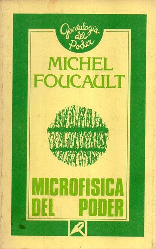 Microfisica Del Poder Michel Foucault 