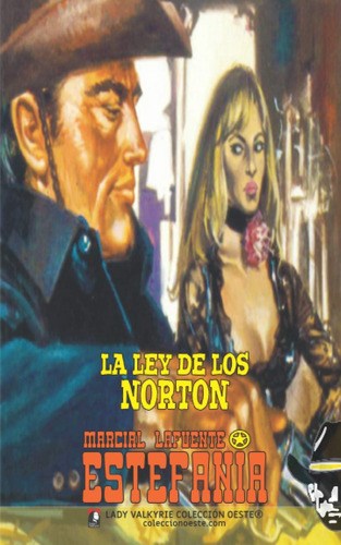 Libro: La Ley De Los Norton (colección Oeste) (edición En