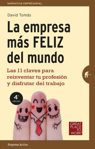 Libro La Empresa Mã¡s Feliz Del Mundo - Tomã¡s, David