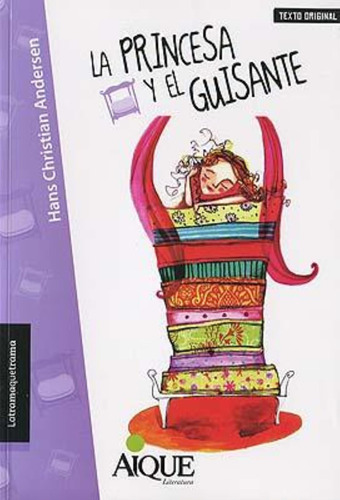 Princesa Y El Guisante, La - Latramaquetrama-andersen, Hans