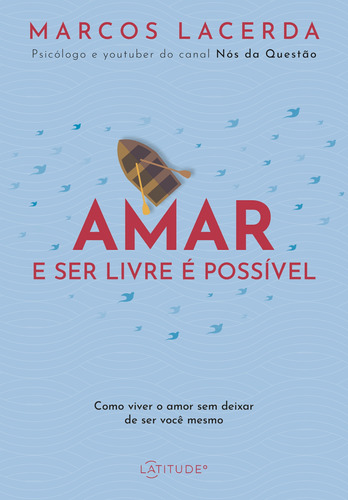 Livro Amar E Ser Livro É Possível