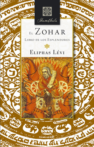Zohar Libro De Los Esplendores,el - Eliphas Levi