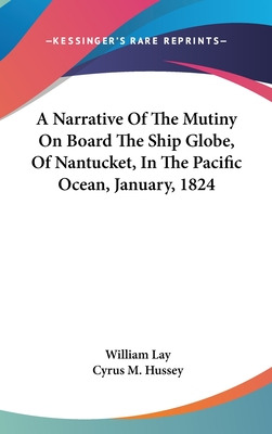 Libro A Narrative Of The Mutiny On Board The Ship Globe, ...