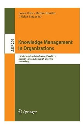 Knowledge Management In Organizations - Lorna Uden (paper...