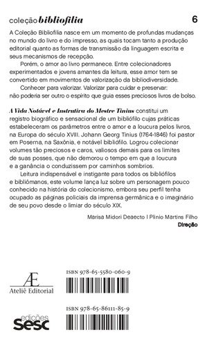 A Vida Notavel E Instrutiva Do Mestre Tinius: A Vida Notavel E Instrutiva Do Mestre Tinius, De Tinius, Johann Gerog. Editora Ateliê Editorial, Capa Dura, Edição 1 Em Português, 2023