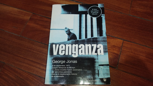 Venganza- George Jonas- Del Nuevo Extremo- Excelente Estado