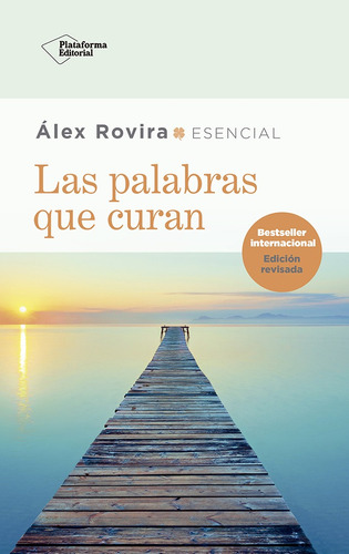 Las Palabras Que Curan - Alex Rovira