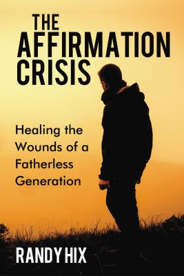 Libro The Affirmation Crisis: Healing The Wounds Of A Fat...