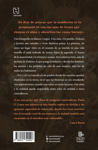 Raíces Del Mal, De G. Gasca, Paola. Editorial Hachette, Tapa Blanda, Edición 01 En Español, 2024