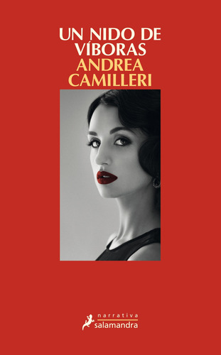 Un nido de víboras ( Comisario Montalbano 25 ), de Camilleri, Andrea. Serie Comisario Montalbano Editorial Salamandra, tapa blanda en español, 2017