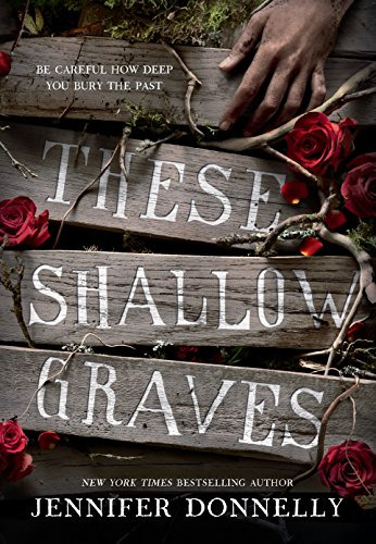 Libro These Shallow Graves De Donnelly, Jennifer