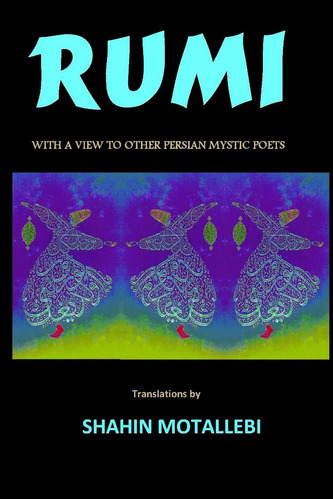 Libro: En Inglés Rumi Con Vistas A Otros Místicos Persas P