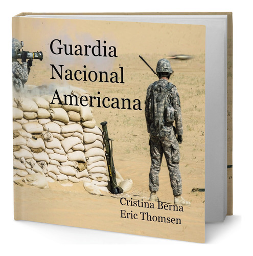 Libro Guardia Nacional Americana [ Original ], De Cristina Berna. Editorial Books On Demand, Tapa Blanda En Español, 2023