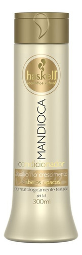 Condicionador Mandioca Para Cabelos Opacos 300ml Haskell