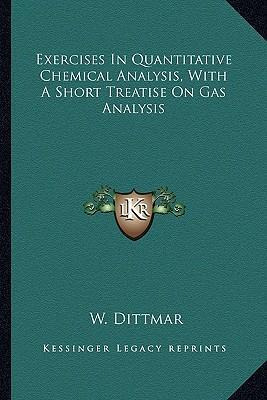 Libro Exercises In Quantitative Chemical Analysis, With A...