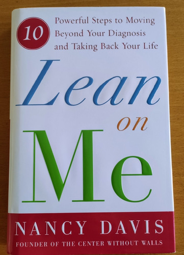 Lean On Me: 10 Powerful Steps Esclerosis Multiple - N Davis 