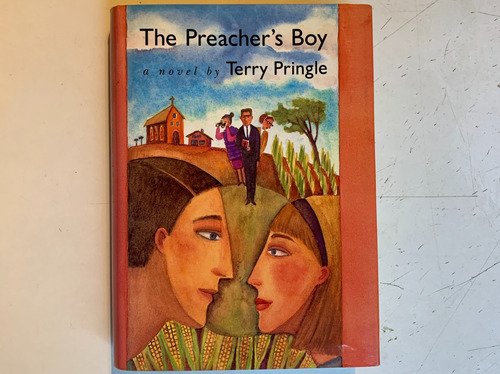 The Preacher´s Boy A Novel By Terry Pringle