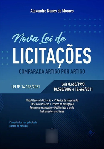 Nova Lei De Licitações. Comparada Artigo Por Artigo, De Alexandre Nunes De Moraes. Editora Imperium, Capa Mole Em Português, 2021