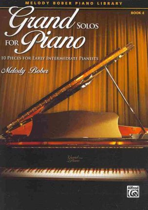 Grand Solos For Piano, Book 4 : 10 Pieces For Early Inter...