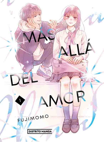 Más Allá Del Amor 1, De Fujimomo Fujimomo. Editorial Distrito Manga, Tapa Blanda, Edición 1 En Español