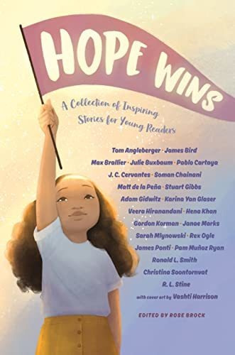 Book : Hope Wins A Collection Of Inspiring Stories For Youn