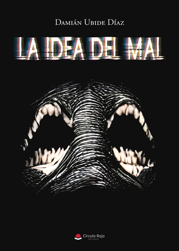 La Idea Del Mal