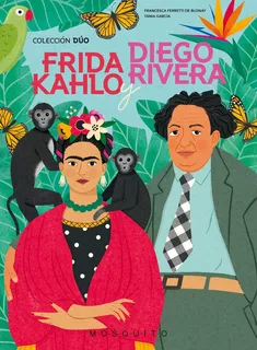 Libro Frida Kahlo Y Diego Rivera - Ferretti De Blonay, Fr...