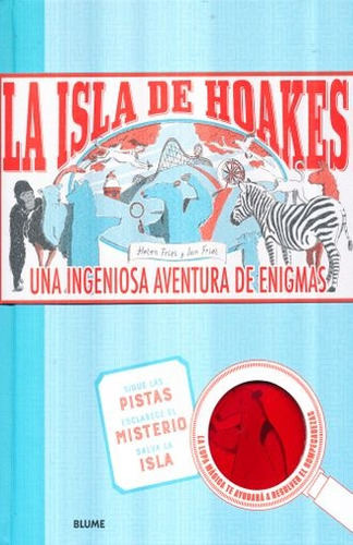 La Isla De Hoakes - Helen Friel