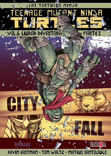 Imagen 1 de 1 de Comic Las Tortugas Ninja N°6 - Ciudad Devastada Parte 1, Ivrea