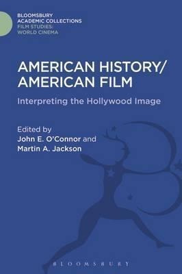 American History/american Film - John E. O'connor (hardba...