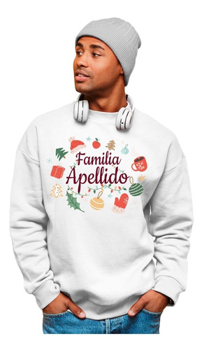 Sudadera Navidad - Unisex- Diseño Navideño- Familia Apellido