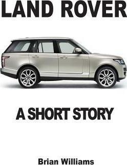 Libro Land Rover : A Short Story -                      ...