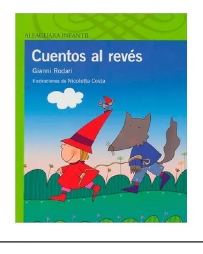 Cuentos Al Revés Gianni Rodari