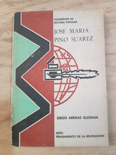 Jose Maria Pino Suarez - Diego Arenas Guzman