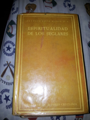 Royo Marin.espiritualidad De Los Seglares. Papel Biblia.bac
