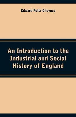 Libro An Introduction To The Industrial And Social Histor...