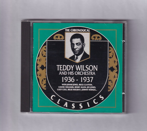 Teddy Wilson And His Orchestra 1936 - 1937 Cd Classics Eu 