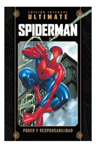 Marvel Ultimate Spiderman N°1 - Poder Y Responsabilidad